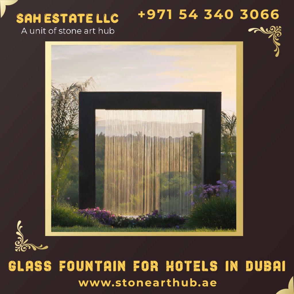 Glass Fountain For Hotels In Dubai
