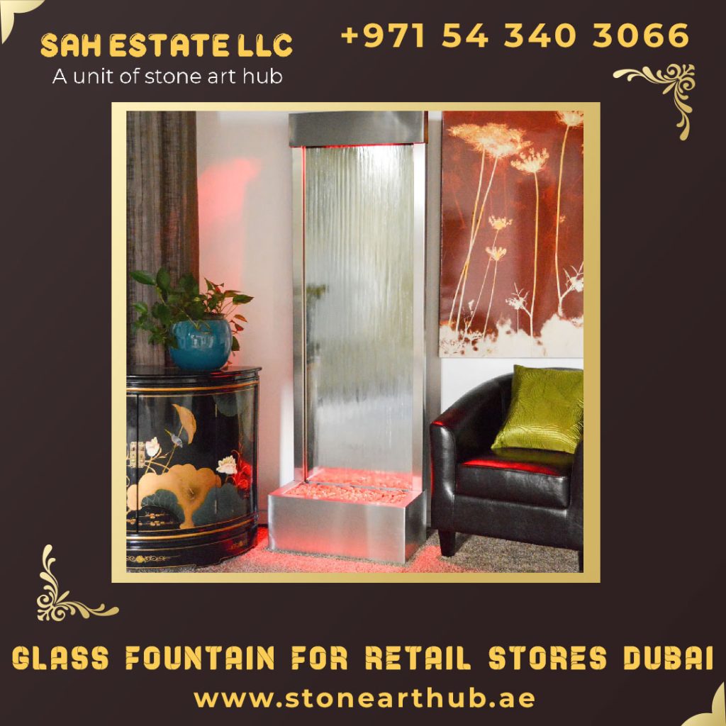 Glass Fountain For Retail Stores Dubai