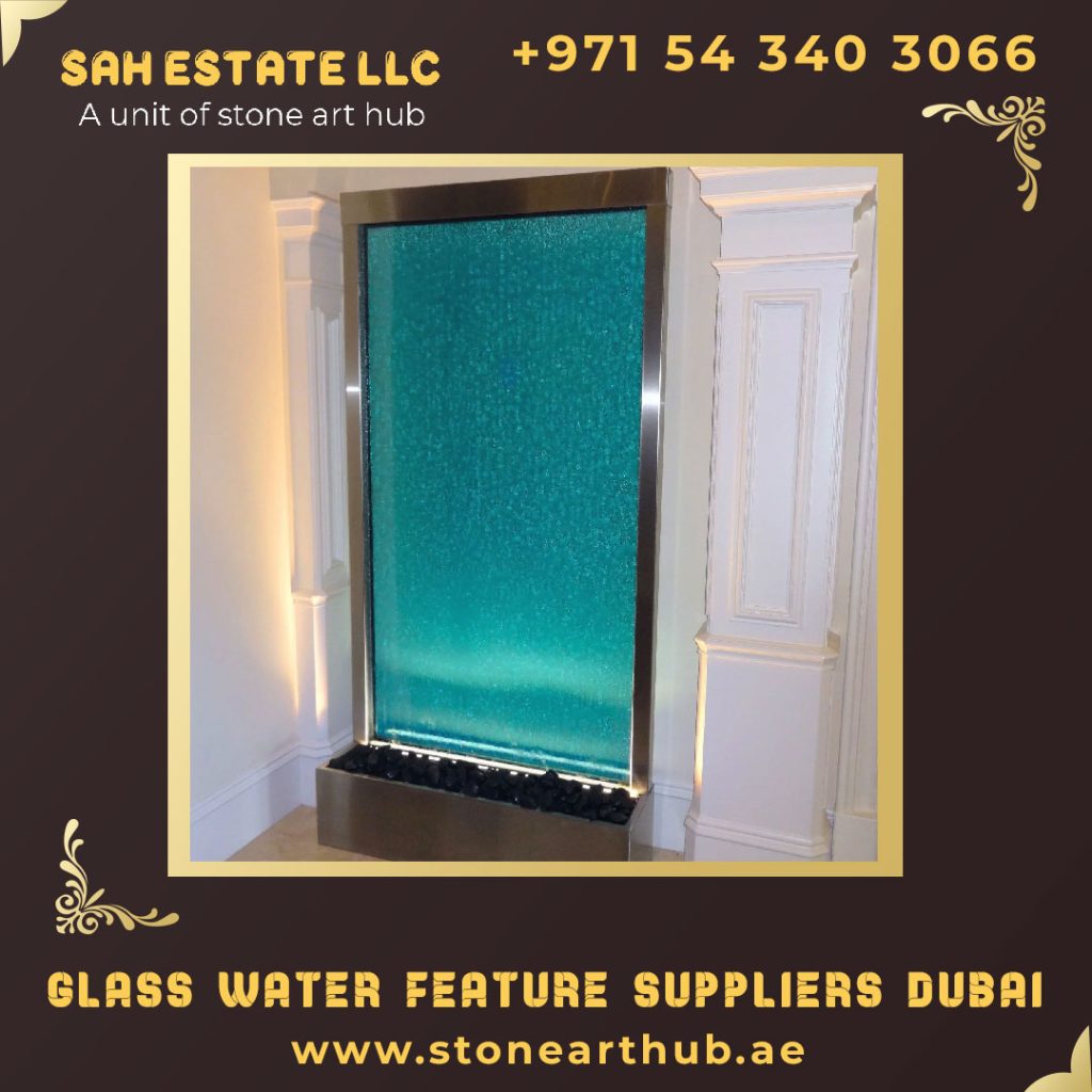 Glass Water Feature Suppliers Dubai