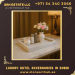 Luxury Hotel Accessories in Dubai