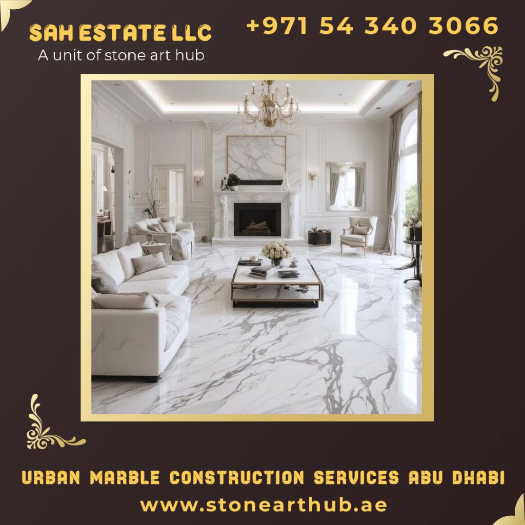 Urban Marble Construction Services in Abu Dhabi