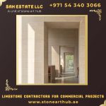 Limestone Contractors For Commercial Projects in Dubai