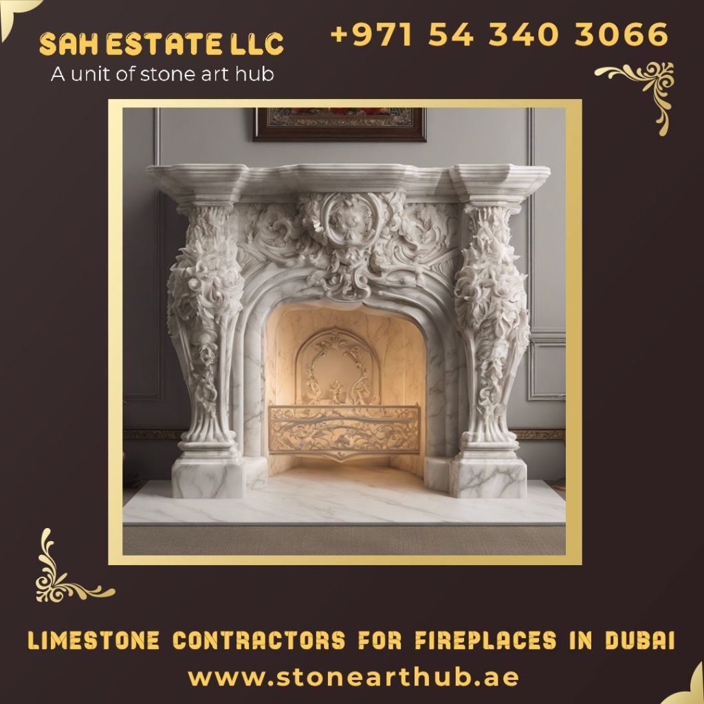 Limestone Contractors For Fireplaces in Dubai