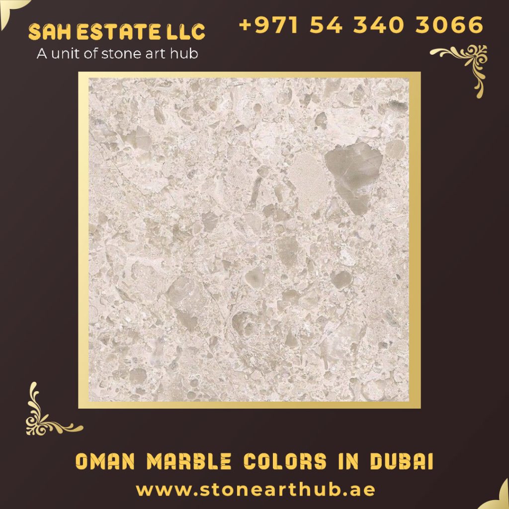 Oman Marble Colors in Dubai