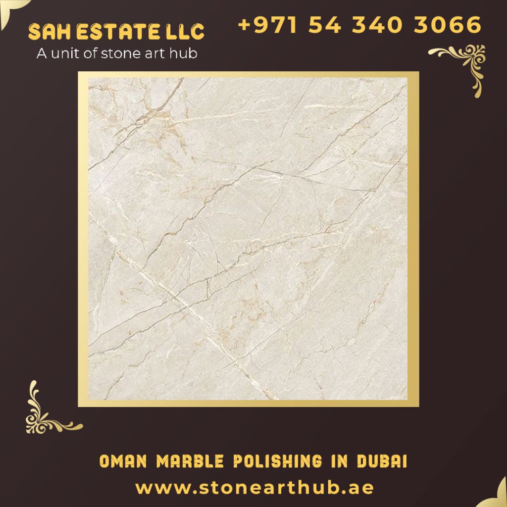 Oman Marble Polishing in Dubai