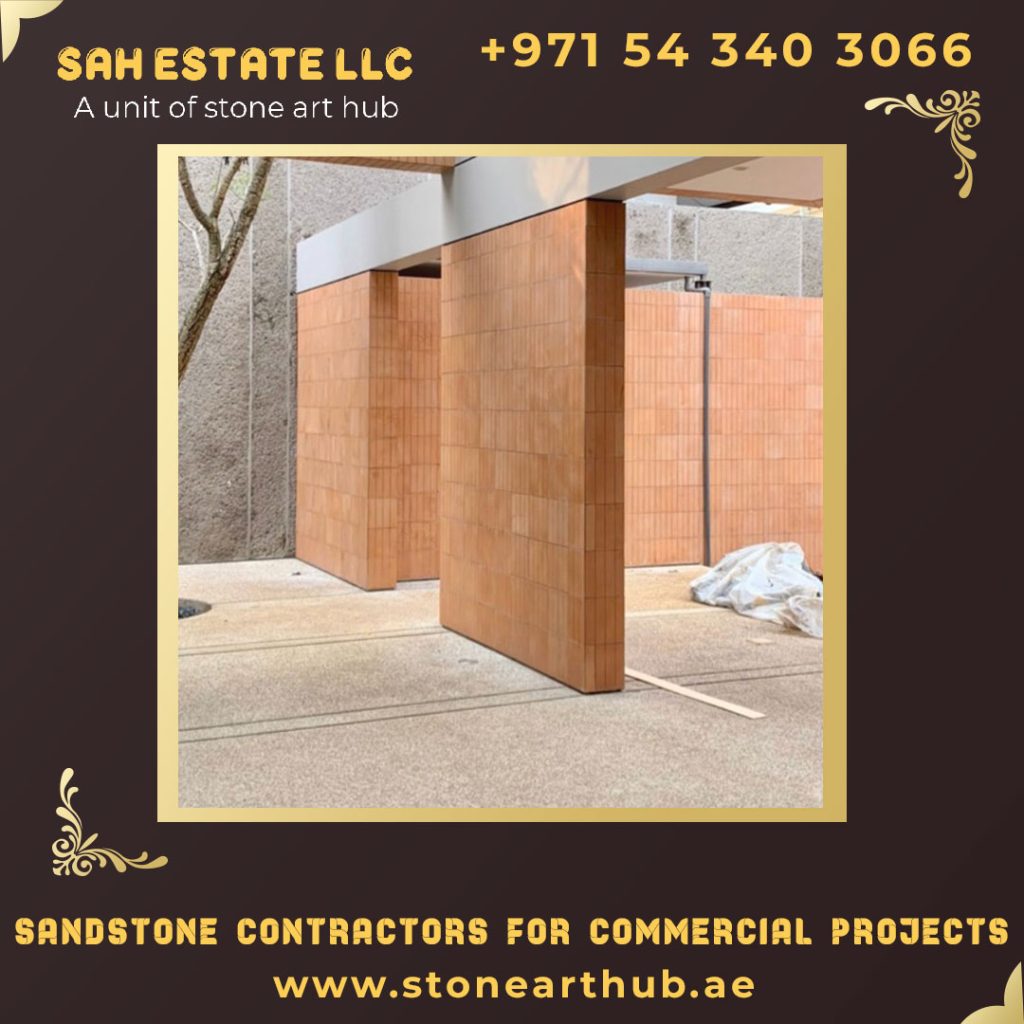Sandstone Contractors For Commercial Projects in Dubai