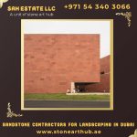 Sandstone Contractors For Landscaping in Dubai