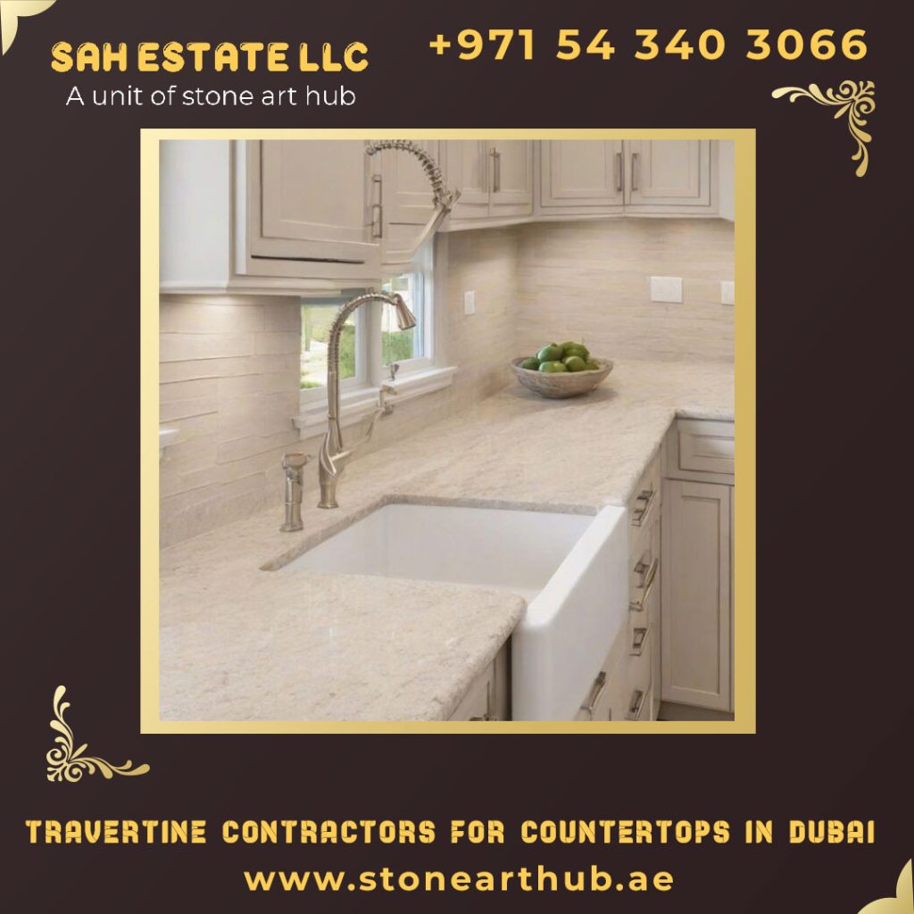 Travertine Contractors For Countertops in Dubai