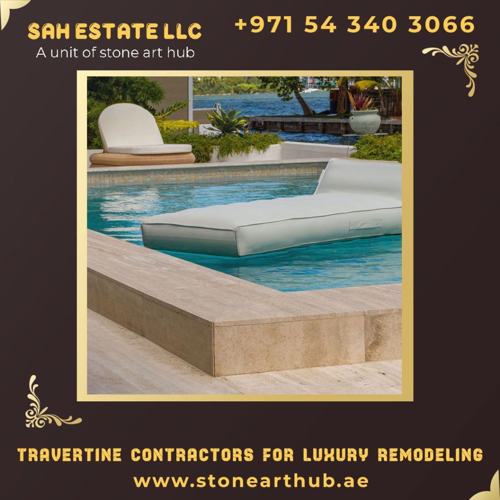 Travertine Contractors For Luxury Remodeling in Abu Dhabi